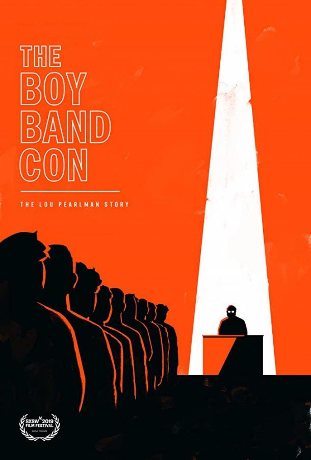 The Boy Band Con: История Лу Пёрлмана ( [16+])