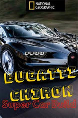 Bugatti Chiron: Улучшая совершенство ( [6+])