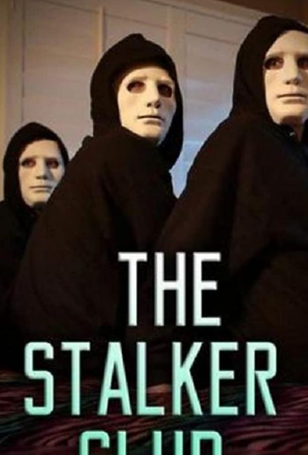 The Stalker Club (ТВ) ()