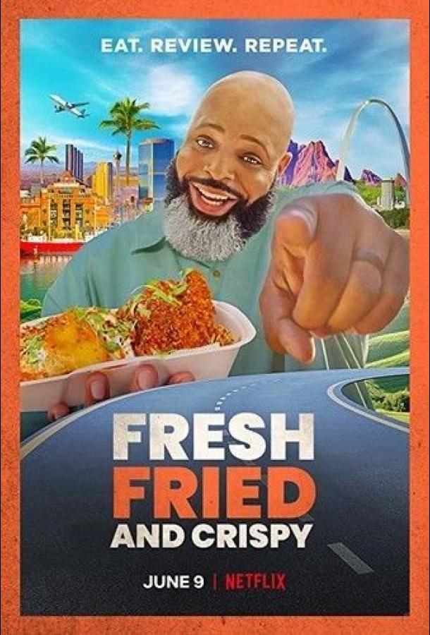 Fresh, Fried & Crispy ()