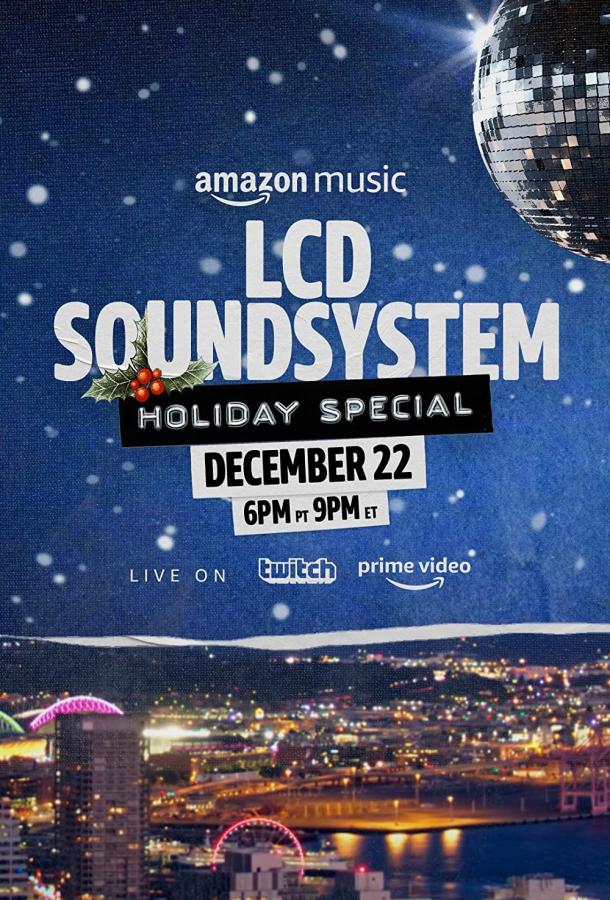 The LCD Soundsystem: рождественский выпуск ()