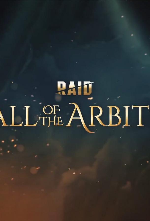 RAID: Call of the Arbiter ()