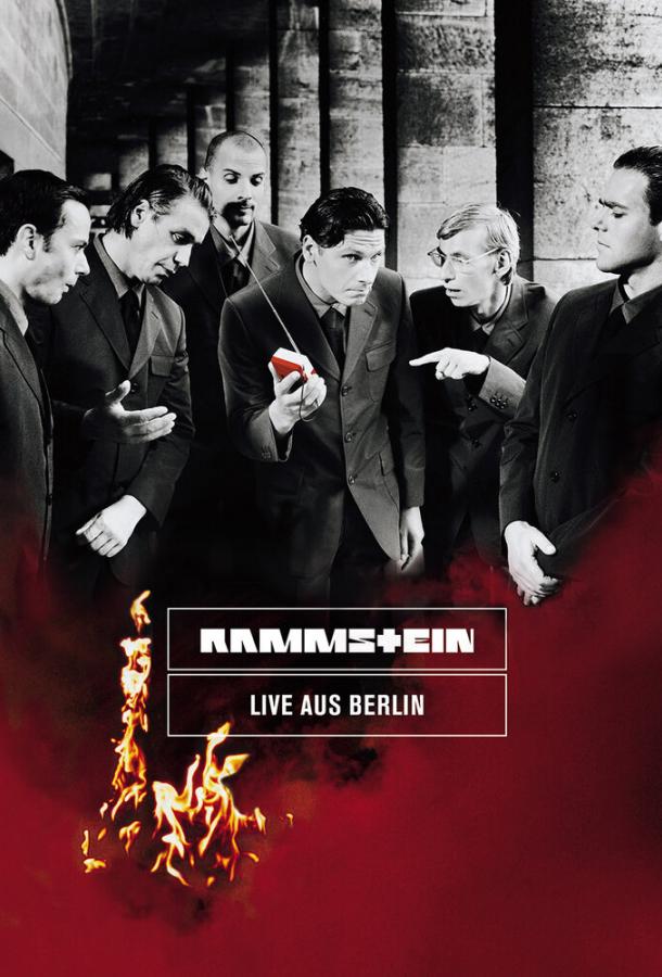 Rammstein: Живое выступление в Берлине ()